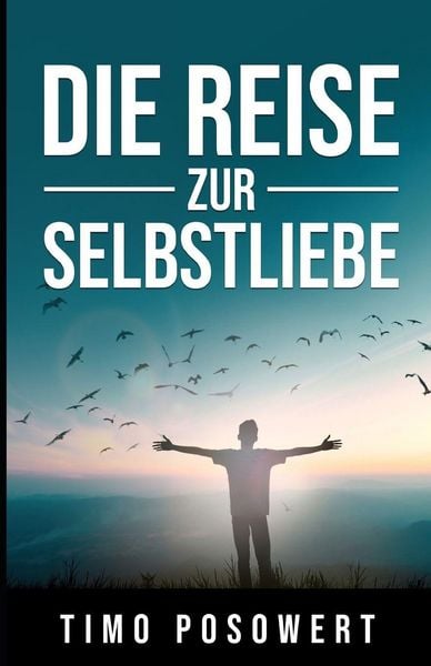 Produktbild: Die Reise zur Selbstliebe