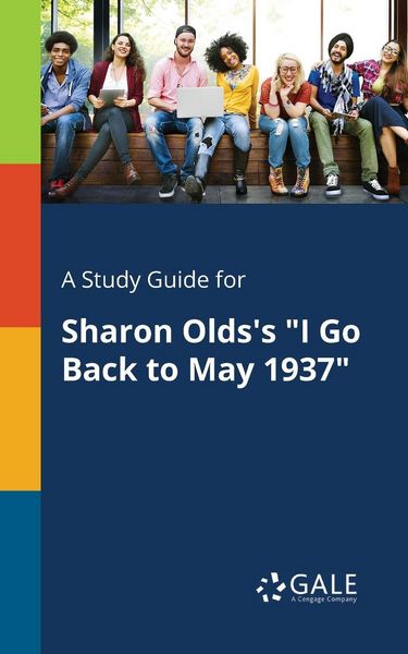 Produktbild: A Study Guide for Sharon Olds's "I Go Back to May 1937"