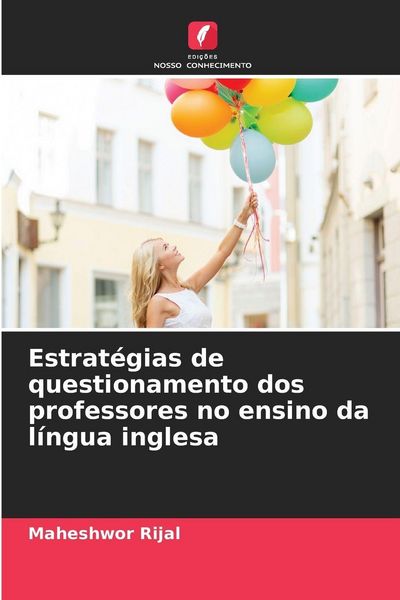 Produktbild: Estrat&eacute;gias de questionamento dos professores no ensino da l&iacute;ngua inglesa