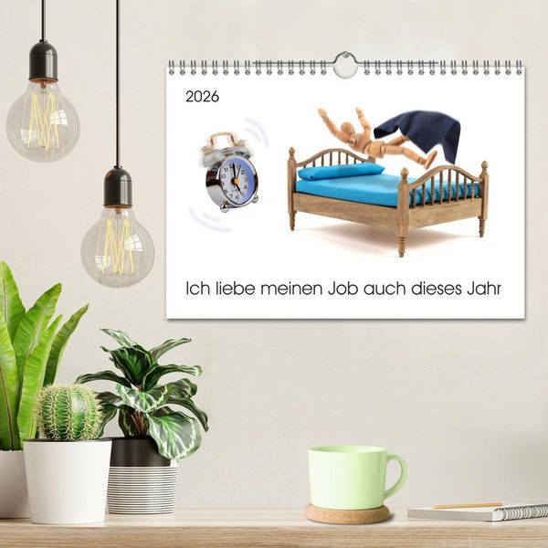 Produktbild: Ich liebe meinen Job auch dieses Jahr (Wandkalender 2026 DIN A4 quer), CALVENDO Monatskalender