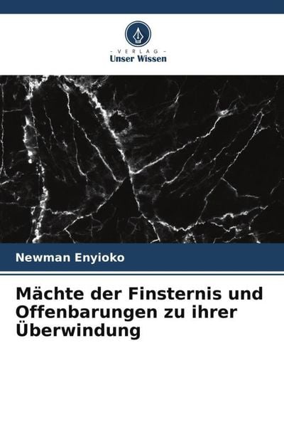 Produktbild: Enyioko, N: M&auml;chte der Finsternis und Offenbarungen zu ihrer