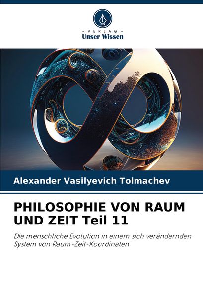 Produktbild: Philosophie von Raum und Zeit Teil 11