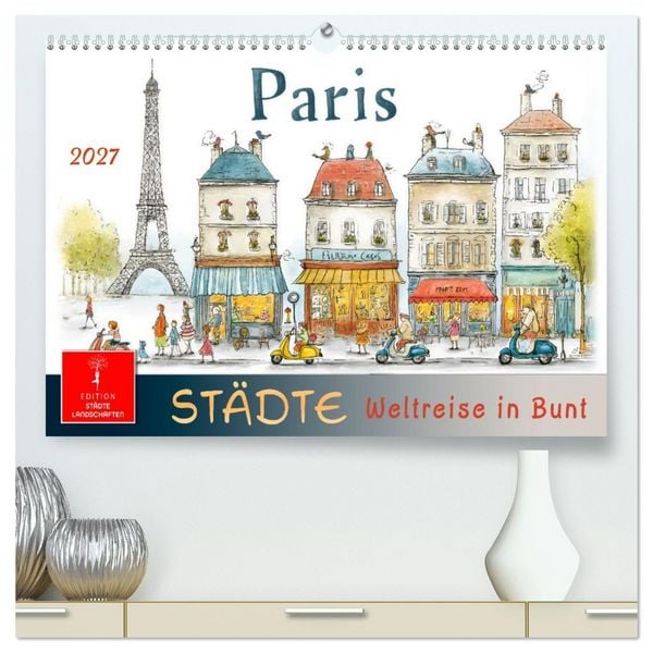 Produktbild: St&auml;dte - Weltreise in Bunt (hochwertiger Premium Wandkalender 2027 DIN A2 quer), Kunstdruck in Hochglanz