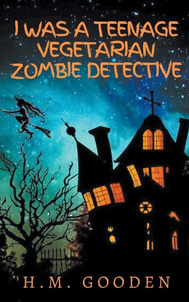 Produktbild: I was a Teenage Vegetarian Zombie Detective