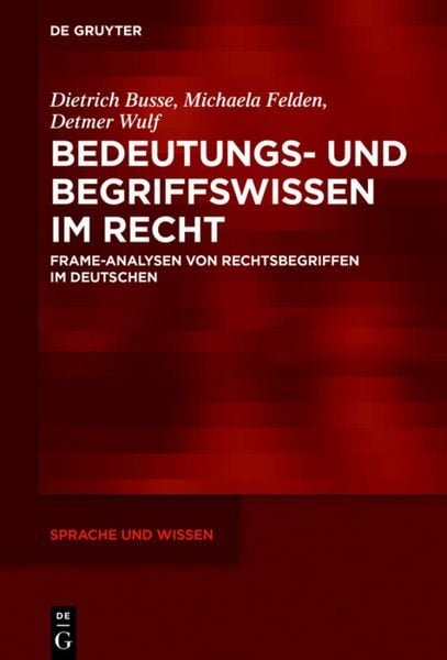 Produktbild: Bedeutungs- und Begriffswissen im Recht