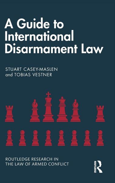 Produktbild: A Guide to International Disarmament Law