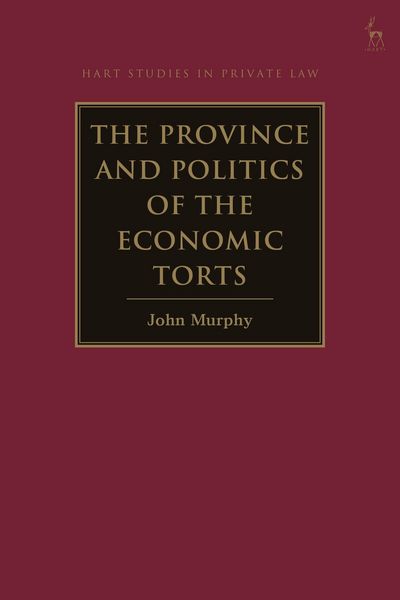 Produktbild: The Province and Politics of the Economic Torts