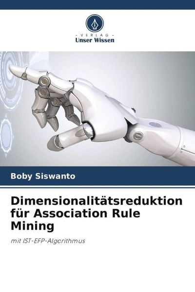 Produktbild: Dimensionalit&auml;tsreduktion f&uuml;r Association Rule Mining