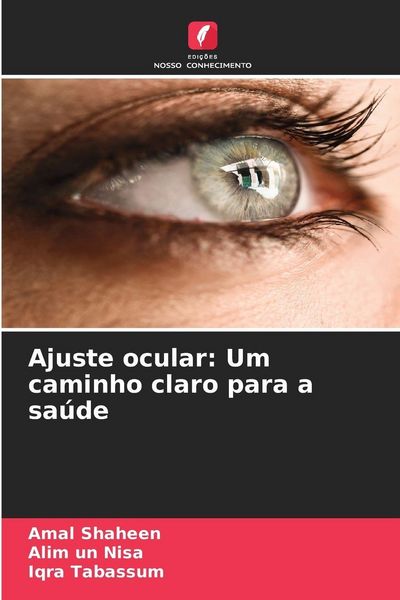 Produktbild: Ajuste ocular: Um caminho claro para a sa&uacute;de