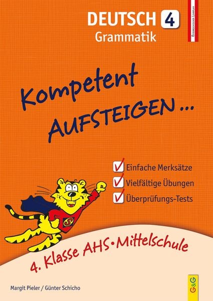 Kompetent Aufsteigen Deutsch 4 - Grammatik, Taschenbuch von Margit Pieler , Günter Schicho, G&G Verlag, Kinder- und Jugendbuch, 9783707418965