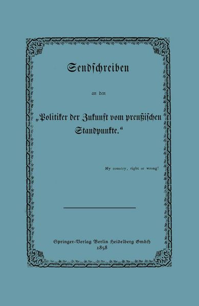 Produktbild: Sendschreiben an den "Politiker der Zukunft vom preu&szlig;ischen Standpunkte"