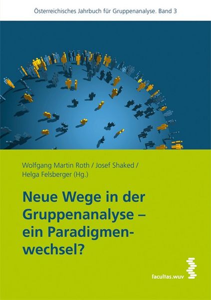 Produktbild: Neue Wege in der Gruppenanalyse &ndash; ein Paradigmenwechsel?