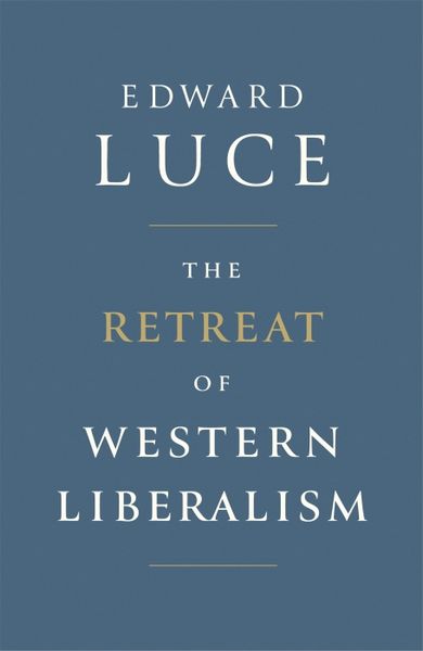 Produktbild: Luce, E: Retreat of Western Liberalism