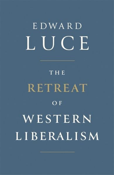 Produktbild: The Retreat of Western Liberalism