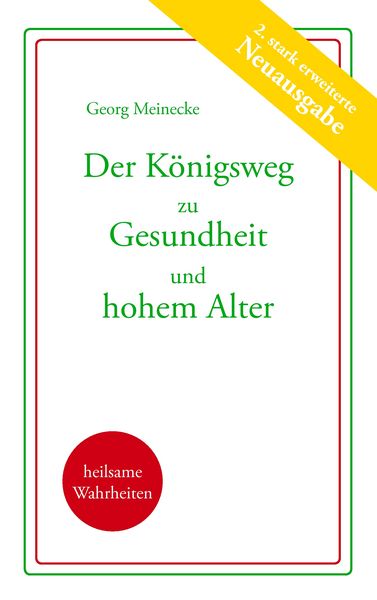 Produktbild: Der K&ouml;nigsweg zu Gesundheit und hohem Alter