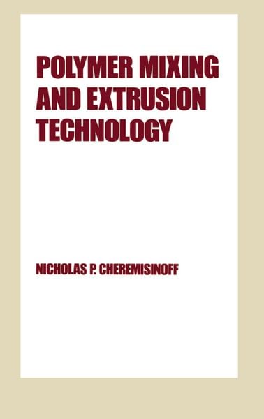 Produktbild: Polymer Mixing and Extrusion Technology