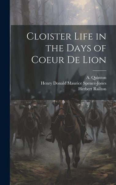 Produktbild: Cloister Life in the Days of Coeur de Lion