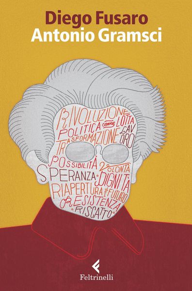 Produktbild: Antonio Gramsci. La passione di essere nel mondo