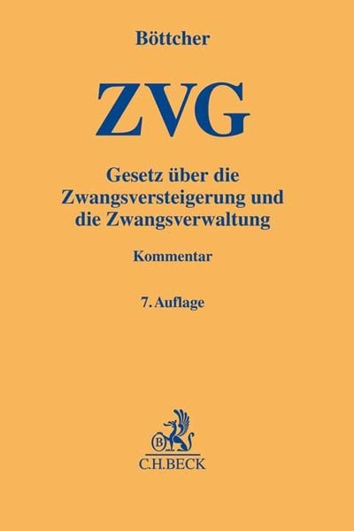 ZVG, Gebundene Ausgabe von Roland Böttcher, C.H. Beck, 978-3-406-76193-5