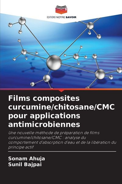 Produktbild: Films composites curcumine/chitosane/CMC pour applications antimicrobiennes