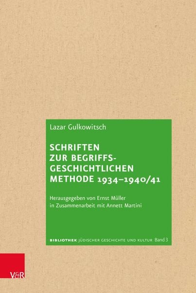 Produktbild: Schriften zur begriffsgeschichtlichen Methode 1934&ndash;1940/41