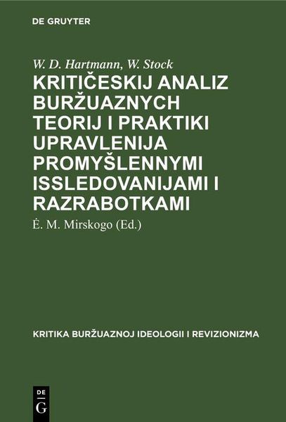 Produktbild: Kriticeskij analiz burzuaznych teorij i praktiki upravlenija promySlennymi issledovanijami i razrabotkami