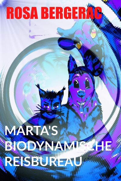 Produktbild: Marta's Biodynamische reisbureau (A Gold Story, #3)