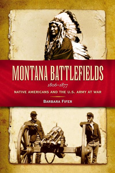 Produktbild: Montana Battlefields, 1806-1877