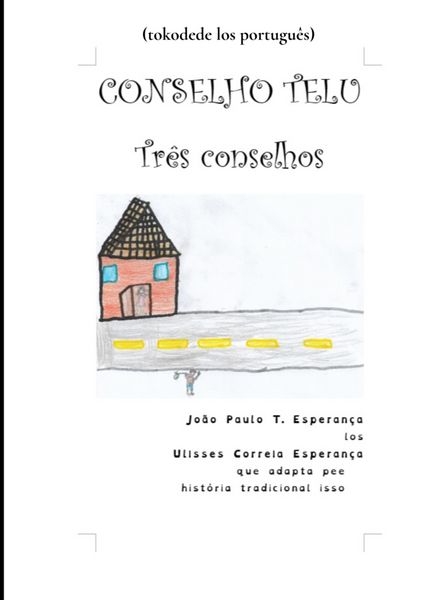 Produktbild: Conselho telu / Tr&ecirc;s conselhos