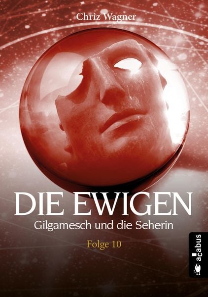 Produktbild: DIE EWIGEN. Gilgamesch und die Seherin
