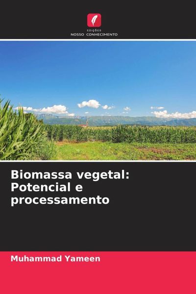 Produktbild: Biomassa vegetal: Potencial e processamento