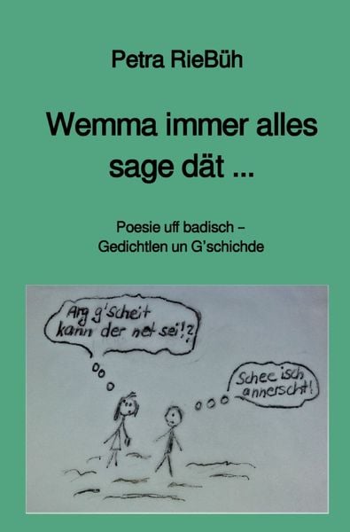 Produktbild: Wemma immer alles sage d&auml;t ...
