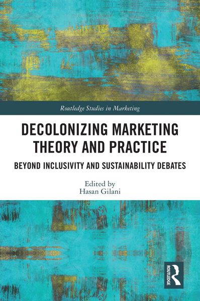 Produktbild: Decolonizing Marketing Theory and Practice