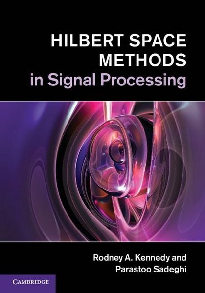 Produktbild: Hilbert Space Methods in Signal Processing