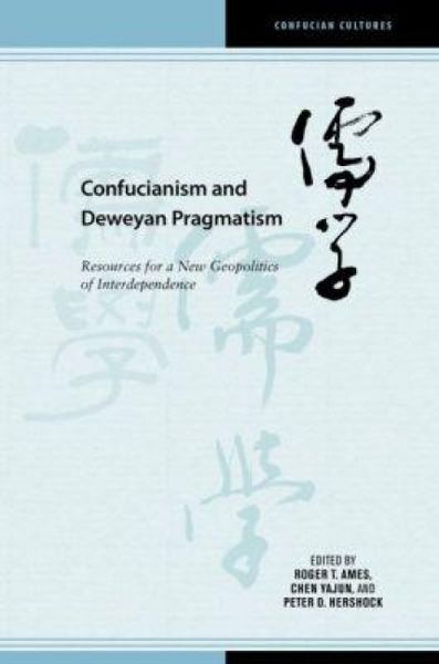 Produktbild: Confucianism and Deweyan Pragmatism