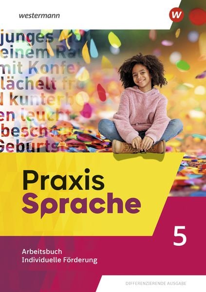Produktbild: Praxis Sprache. Arbeitsbuch Individuelle F&ouml;rderung 5. Allgemeine Ausgabe