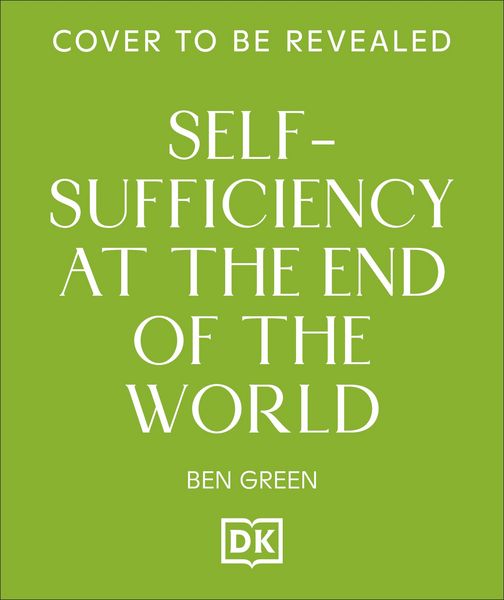Produktbild: Self-Sufficiency at the End of the World