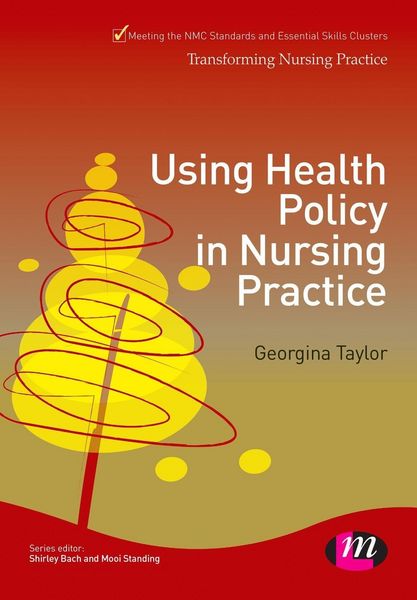 Produktbild: Using Health Policy in Nursing Practice