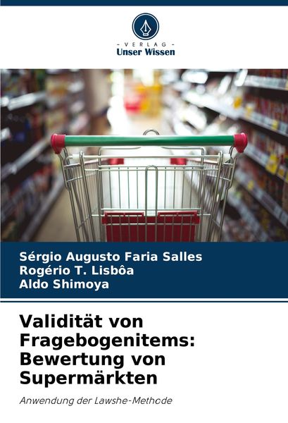 Validität von Fragebogenitems: Bewertung von Supermärkten -