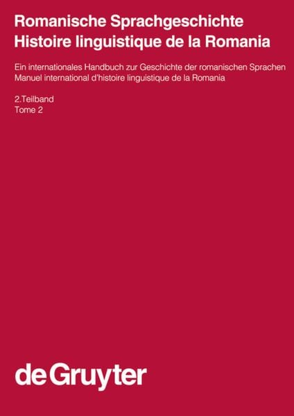 Produktbild: Romanische Sprachgeschichte / Histoire linguistique de la Romania. 2. Teilband