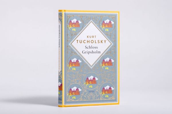 Produktbild: Kurt Tucholsky, Schloss Gripsholm. Eine Sommergeschichte. Schmuckausgabe mit Goldpr&auml;gung