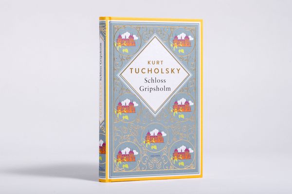 Produktbild: Kurt Tucholsky, Schloss Gripsholm. Eine Sommergeschichte. Schmuckausgabe mit Goldpr&auml;gung