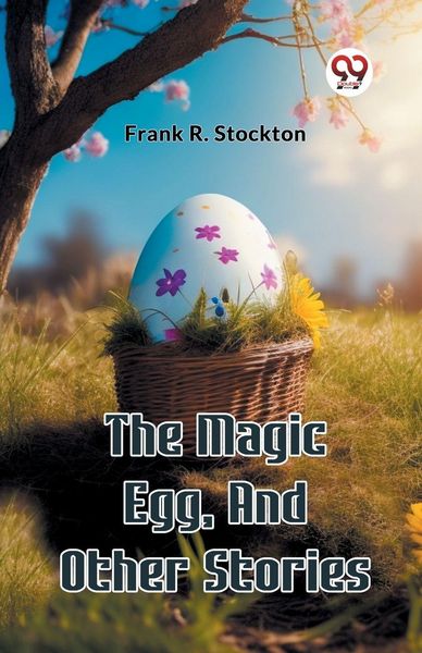 Produktbild: The Magic Egg, And Other Stories