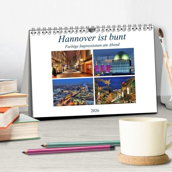 Produktbild: Hannover ist bunt (Tischkalender 2026 DIN A5 quer), CALVENDO Monatskalender