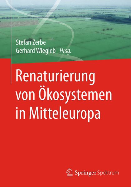 Produktbild: Renaturierung von &Ouml;kosystemen in Mitteleuropa