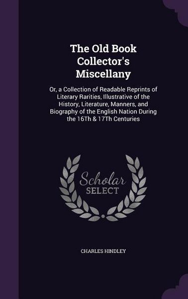 Produktbild: The Old Book Collector's Miscellany