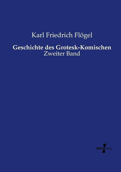 Produktbild: Geschichte des Grotesk-Komischen
