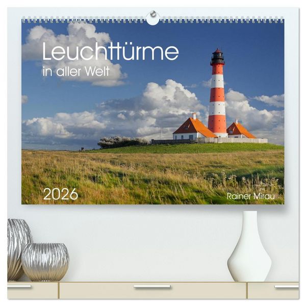 Produktbild: Leuchtt&uuml;rme in aller Welt 2026 (hochwertiger Premium Wandkalender 2026 DIN A2 quer), Kunstdruck in Hochglanz