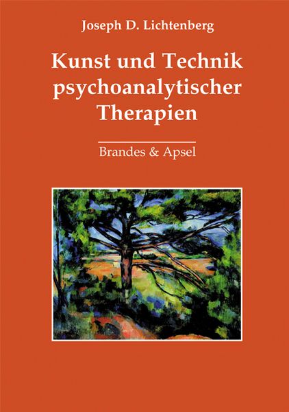Produktbild: Kunst und Technik psychoanalytischer Therapien