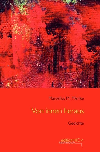 Produktbild: Die Gedichte / Von innen heraus